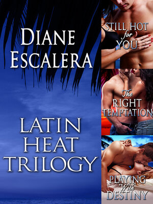 cover image of Latin Heat Trilogy Boxed Set
